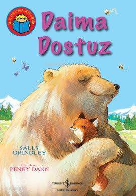  Daima Dostuz | Daima Dostuz | Sally Grindley | Türkiye İş Bankası Kültür Yayınları | 9786053601302 