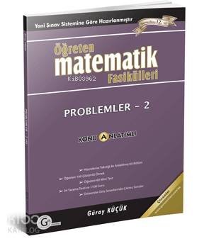  Gür Yayınları Öğreten Matematik Fasikülleri Problemler 2 Gür | Güray Küçük | Gür Yayınları | 9786054546008 | 