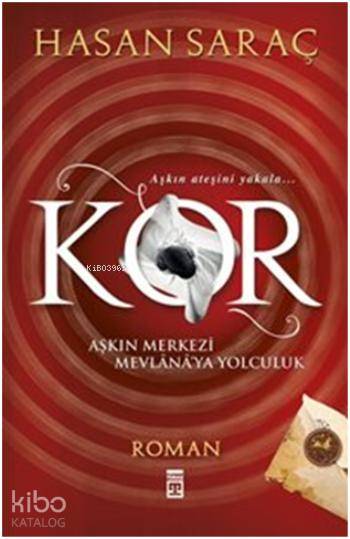  Kor | Hasan Saraç | Timaş Yayınları | 9786050816853 