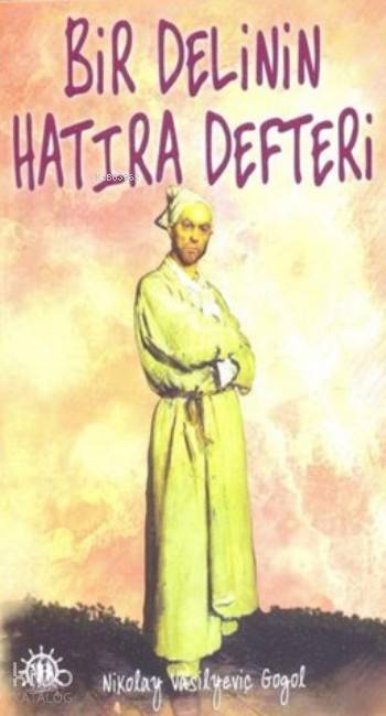  Bir Delinin Hatıra Defteri | Nikolay Vasilyeviç Gogol | Yason Yayınları | 9786059197540 | 