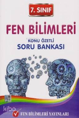 Fen 7. Sınıf Fen Bilimleri Konu Özetli Soru Bankası