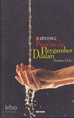  Kuranda Peygamber Duaları | Necmettin Şahinler | Beyan Yayınları | 9789754731101 | 