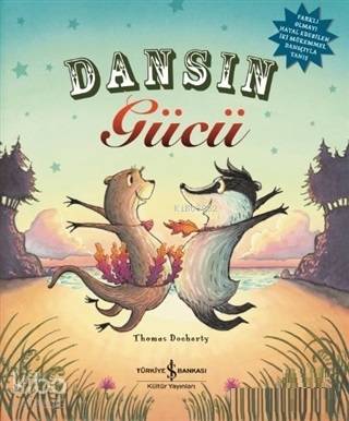  Dansın Gücü | Dansın Gücü | Thomas Docherty | Türkiye İş Bankası Kültür Yayınları | 9786052957738 