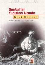  Sonbahar Yıldızları Altında | Knut Hamsun | Behçet Necatigil | Timaş Yayınları | 9799753627336 | 