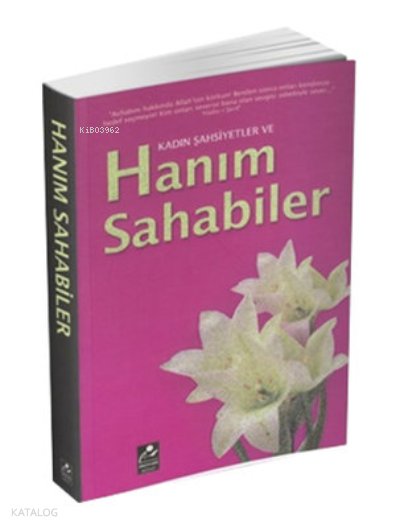  Kadın Şahsiyetler ve Hanım Sahabiler | Kadın Şahsiyetler ve Hanım Sahabiler | Harun Yıldırım | Mercan Kitap | 9786054908202 