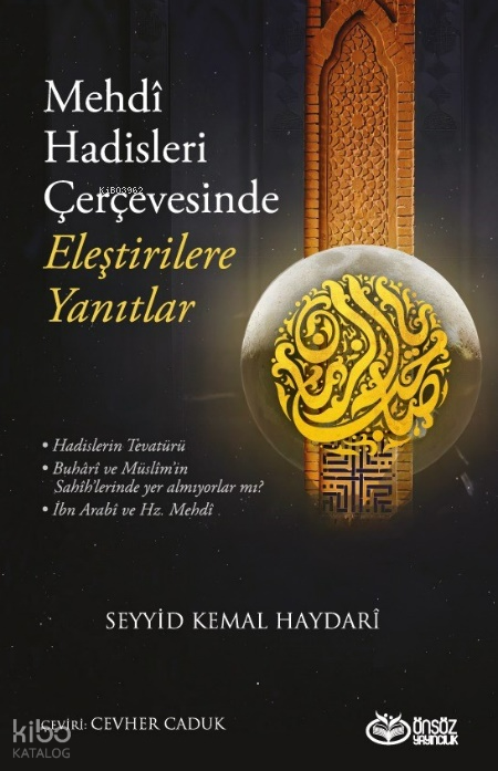 Mehdi Hadisleri Çerçevesinde Eleştirilere Yanıtlar