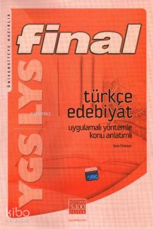 YGS-LYS Türkçe Edebiyat; Uygulamalı Yöntemle Konu Anlatımlı