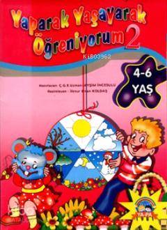 Yaparak Yaşayarak Öğreniyorum 2