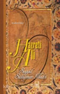  Hazreti Ali | Seyyid Süleyman Nedvi | Timaş Yayınları | 9799752633116 