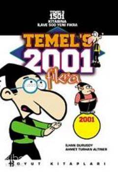  Temels 2001 Fıkra | Ahmet Turhan Altıner | İlhan Durusoy | Ahmet Turhan Altınerİlhan Durusoy | Boyut Yayın Grubu | 9789755218137 | 