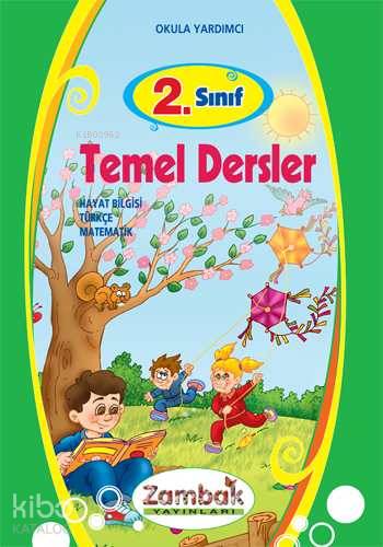 Okula Yardımcı| 2. Sınıf Temal Dersler; Hayat Bilgisi - Türkçe  - Matematik