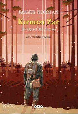  Kırmızı Zar Bir Dorset Muamması | Roger Norman | Yapı Kredi Yayınları ( YKY ) | 9789750821462 | 