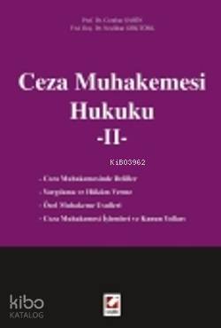  Ceza Muhakemesi Hukuku 2 | Ceza Muhakemesi Hukuku 2 | Cumhur Şahin | Neslihan Göktürk | Cumhur ŞahinNeslihan Göktürk | Seçkin Yayıncılık | 9789750219023 