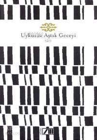  Uykusuz Aştık Geceyi | Şirazlı Şeyh Sadi (Şirazî) | Kenan Sarıalioğlu | Adam Yayınları | 9789754187496 | 