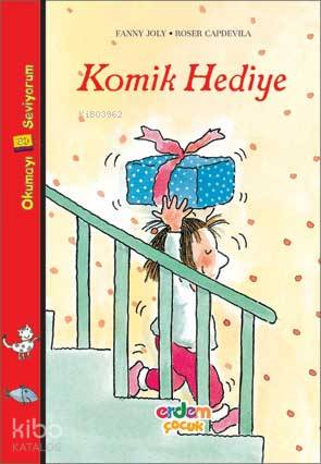  Komik Hediye | Fanny Joly | Egemen Demircioğlu | Melike Gündüz | Erdem Çocuk | 9789755019970 | 