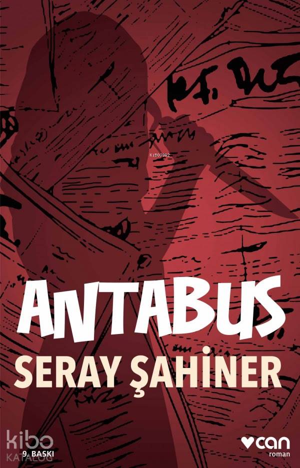 Antabus | Seray Şahiner | Can Yayınları | 9789750721687 | 