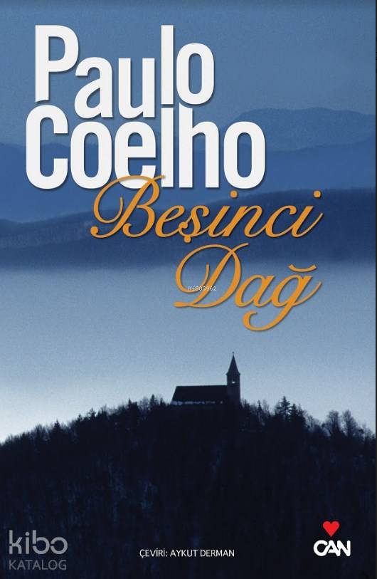  Beşinci Dağ | Paulo Coelho | Aykut Derman | Can Yayınları | 9789755108292 | 
