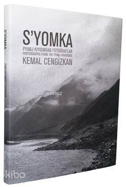  Syomka Pyanj Kıyısından Fotoğraflar | Özcan Yurdalan | Kemal Cengizkan | Kemal CengizkanÖzcan Yurdalan | Boyut Yayın Grubu | 9786056255724 | 