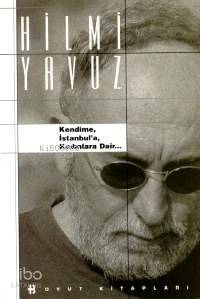  Kendime İstanbula Kadınlara Dair | Hilmi Yavuz | Boyut Yayın Grubu | 9789755210575 | 