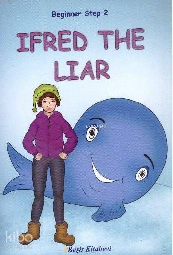  İfred The Liar Beginner Step 2 | İfred The Liar Beginner Step 2 | Özge Koç | Beşir Kitabevi | 9786055910976 