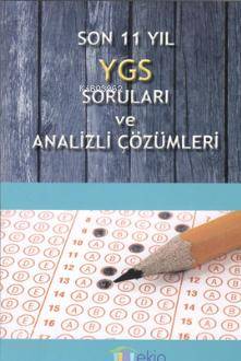 Son 11 Yıl YGS Çıkmış Soruları ve Analizli Çözümleri