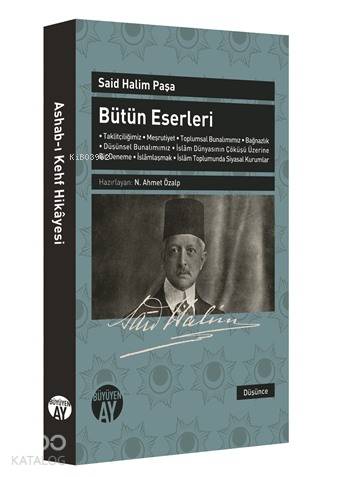 Bütün Eserleri; Said Halim Paşa