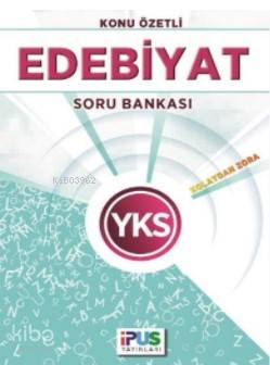 YKS Edebiyat Konu Özetli Soru Bankası (Kolaydan Zora)