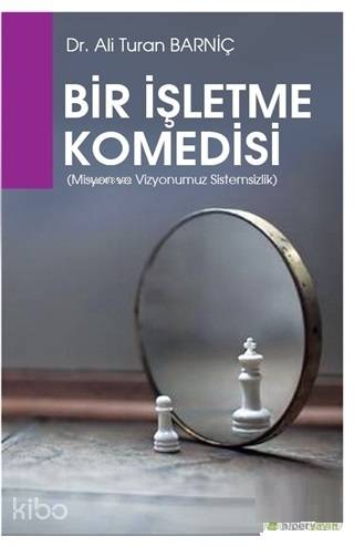  Bir İşletme Komedisi | Ali Turan Barniç | Hiperlink Yayınları | 9786052811610 | 