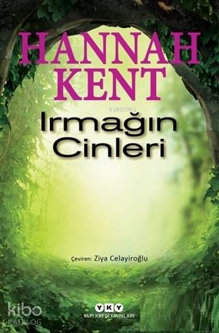  Irmağın Cinleri | Hannah Kent | Ziya Celayiroğlu | Kerem Oğuz Evrandır | Yapı Kredi Yayınları ( YKY ) | 9789750843549 | 