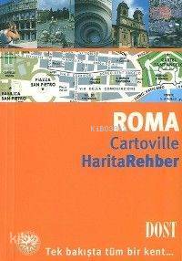  Roma Cartovılle Harıta Rehber | Kolektif | Özgür K Tuzluoğlu | Dost Kitabevi | 9789752981805 | 
