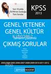 KPSS Genel Yetenek Genel Kültür Tamamı Çözümlü 2003 - 2012 Çıkmış Sorular 2013