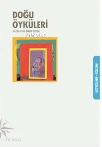  Doğu Öyküleri | Doğu Öyküleri | İnan Çetin | İnan Çetin | Notos Kitap | 9786050017052 