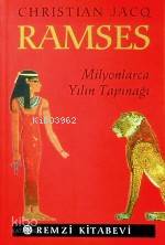  Ramses Milyonlarca Yılın Tapınağı | Christian Jacq | Ali Rıza Yalt | Remzi Kitabevi | 9789751406538 | 