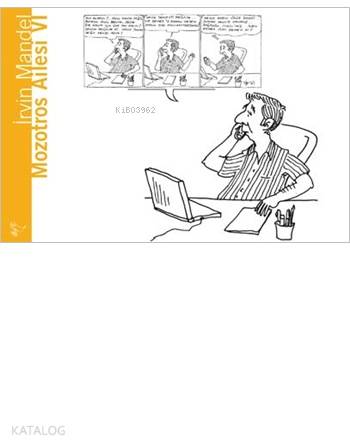  Mozotros Ailesi VI | Irvin Mandel | İrvin Mandel | Gözlem Gazetecilik Basın ve Yayın | 9789944994460 | 
