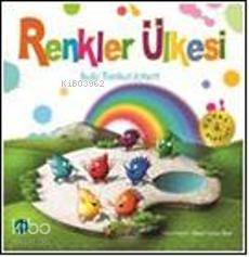  Renkler Ülkesi | Şule Tankut Jobert | Kelime Yayınları | 9786054435043 | 