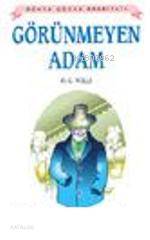 Görünmeyen Adam | Görünmeyen Adam | Herbert George Wells | Merve Bostan | Hikmet Neşriyat | 9789756524060 
