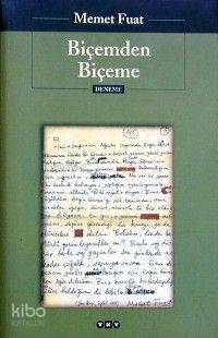  Biçemden Biçeme | Mehmet Fuat Umay | Yapı Kredi Yayınları ( YKY ) | 9789753639897 | 
