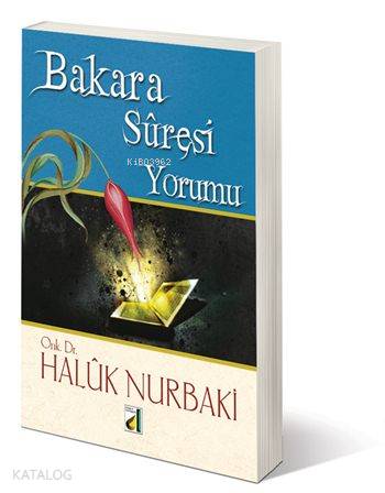 Bakara Sûresi Yorumu | Haluk Nurbaki | Damla Yayınevi | 9789753811705 | 