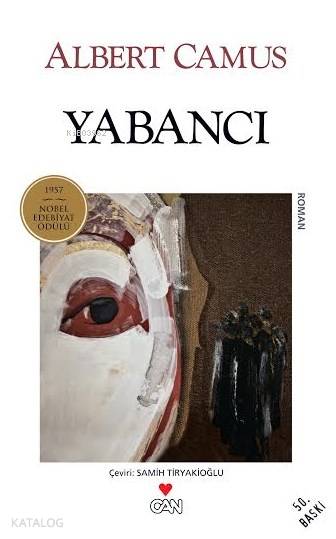  Yabancı | Albert Camus | Samih Tiryakioğlu | Erkal Yavi | Can Yayınları | 9789750715709 | 