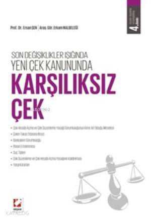  Karşılıksız Çek Son Değişiklikler Işığında | Ersan Şen | Erkam Malbeleği | Ersan ŞenErkam Malbeleği | Seçkin Yayıncılık | 9789750223556 | 
