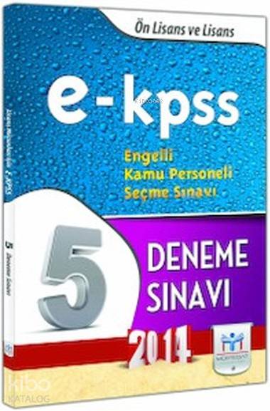 EKPSS Önlisans ve Lisans Çözümlü 5 Deneme (2014)