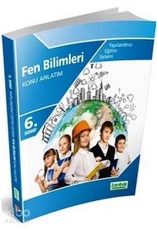 6. Sınıf Fen Bilimleri Konu Anlatımlı Yapılandırıcı Eğitim Sistemi
