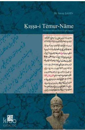  Kışşai Temur Name | Kışşai Temur Name | Savaş Şahin | Palet Yayınları | 9786059269865 