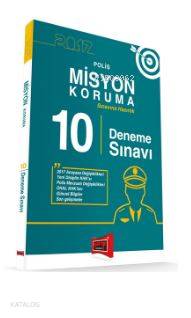  2017 Polis Misyon Koruma Sınavlarına Hazırlık 10 Deneme Sınavı | 2017 Polis Misyon Koruma Sınavlarına Hazırlık 10 Deneme Sınavı | Kolektif | Yargı Yayınevi | 9786053075929 