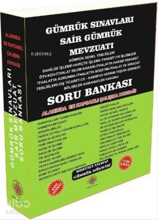 Gümrük Sınavları Sair Gümrük Mevzuatı ve Soru Bankası