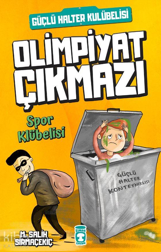  Olimpiyat Çıkmazı Spor Kulübelisi | Mehmet Salih Sırmaçekiç | Timaş Çocuk | 9786050828399 | 