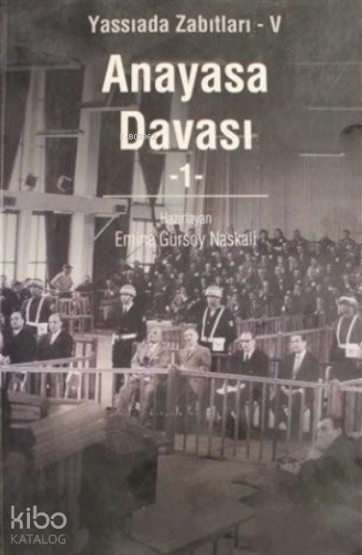 Anayasa Davası Cilt: 1