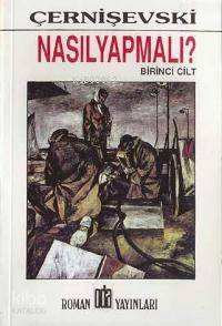  Nasıl Yapmalı 2 Cilt | Çernişevski | Celal Öner | Oda Yayınları | 9789753852647 | 