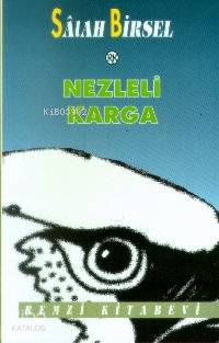  Nezleli Karga | Salah Birsel | Remzi Kitabevi | 9789751402769 | 
