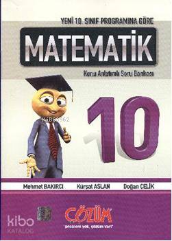 10. Sınıf| Matematik; Konu Anlatımlı Soru Bankası